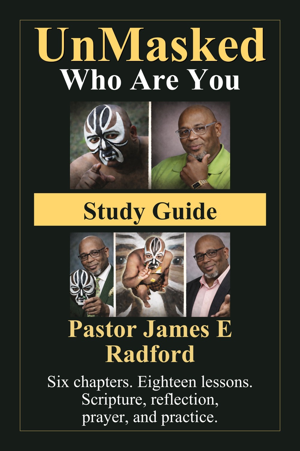 UnMasked: Who Are You? Study Guide book cover
